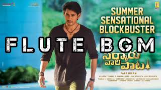 #sarkarivaripata Flute BGM || Mahesh Babu || Keerthy Suresh || Thaman || #bgm #maheshbabu #thamanbgm