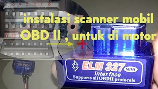 Instalasi kabel scanner OBD 2 untuk digunakan pada sepeda motor