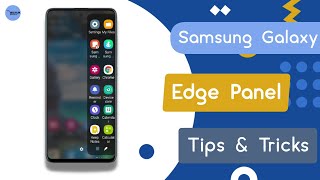 Samsung Galaxy Edge Panel Tips & Tricks In Bengali