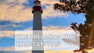 Dave Matthew's Band/ The Dreaming Tree / Lyrics