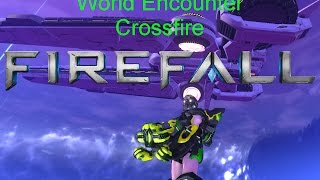 Firefall - Crossfire World Encounter - Tutorial and Tips