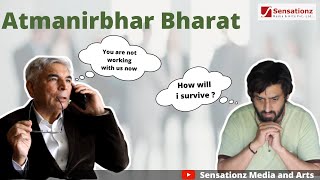 Atmanirbhar Bharat || Heart Touching Story || Sensationz Media