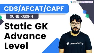 Static GK Advanced Level | GS Foundation | CDS/AFCAT/CAPF | Sunil Krishn