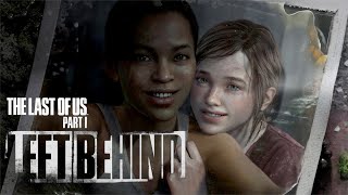 The Last Of Us Part 1: Left Behind Full Gameplay / Walkthrough 4K (No Commentary)