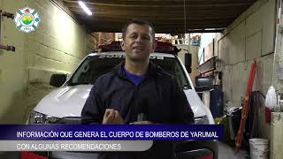 🚨🚒 BOMBEROS YARUMAL  con algunas recomendaciones para tener un plan familiar de emergencias.