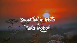 REGGAE || BEAUTIFULL IN WHITE X BETA MABOK - REMIX