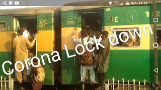 Last day of Rail Operation at Karachi Cant || Pakistan Railways  Corona Virus Lock down in Trains