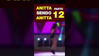 Anitta como você nunca viu - Os melhores MEMES