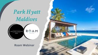 Roam Webinar | ParkHyatt | 21 11 24