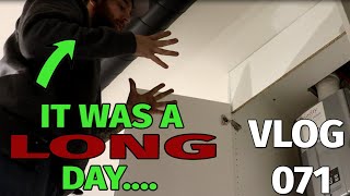 Today Was a Very LONG Day.... | VLOG 071