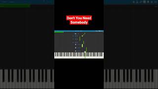 Don't You Need Somebody - RedOne Piano Tutorial (Synthesia)