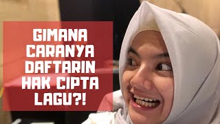 GIMANA CARANYA DAFTARIN KARYA CIPTA LAGU?