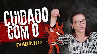 PARA MANTER A SEGURANÇA E A TRANQUILIDADE DAS LOCAÇÕES DE IMÓVEIS NÃO SE DEIXE LEVAR PELO DIABINHO