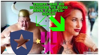 REAL FIGHT! FAT Russian blogger 240kg vs MMA woman 62 kg.