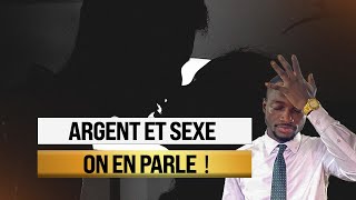 ARGENT et SEXE