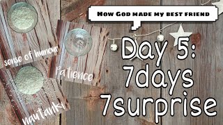 Day 5 : 3 days to go | 7 days 7 surprise | How God made my best friend #shorts