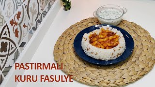 PASTIRMALI KURU FASULYE TARİFİ | Tam Kıvamında Kuru Fasulye