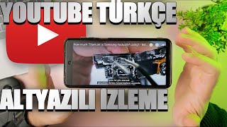 YouTube türkçe altyazılı izleme YENİ YÖNTEM | Yabancı dildeki videoyu türkçe altyazılı izle #2