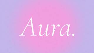 Aura. — EP05 '#HEALEDGIRLSUMMER'