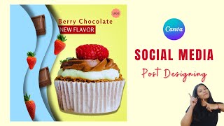 Social Media Post Designing in Canva | Poster Designing Ideas for Food Products | Canva Tutorial