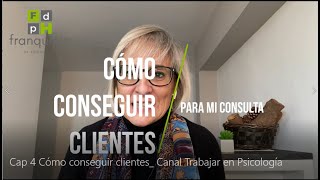 Capítulo 4. Cómo conseguir clientes