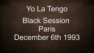 Yo La Tango - Black Session  December 1993