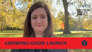 Growing Good Launch