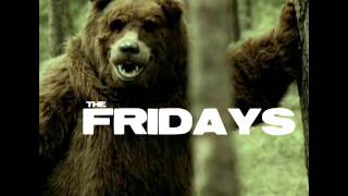 The Fridays - In The Wilderness The Bear Does Not Reply Text Messages (Demo)