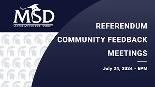 McFarland Referendum Community Meetings 7/24/2024