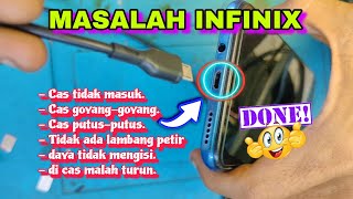 Cara Ganti Cas Infinix, Masalah Cas Tidak Mengisi, Pengisian terputus, Cas Tidak Bertambah.