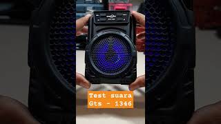 Test audio speaker bluetooth  gts 1346 unik dan suaranya mantap