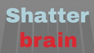 Прохождение Shatterbrain 1-20