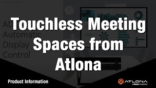 Touchless Meeting Spaces from Atlona