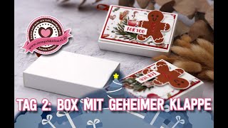 8 Tage Weihnachten -Tag2- Box mit geheimer Klappe