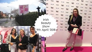 The Irish Beauty Show & Haul | MoreMartasLife