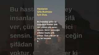 Hastanın Şifa Bulması İçin Dua #shorts #hadis #islam