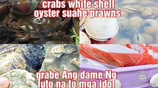 #crabs 30kg #white shell 15kg #oyster 15kg #suahe 30kg grabe dame nito