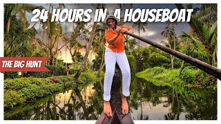 The ULTIMATE backwaters stay (Part 2) | Houseboat in Kerala | The Big Hunt S1