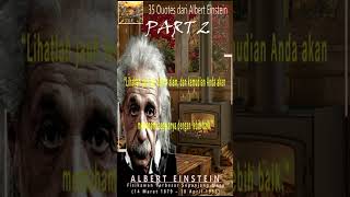 Part 2. 35 Quotes dari Albert Einstein | kata kata bijak penuh motivasi dan inspirasi | status wa