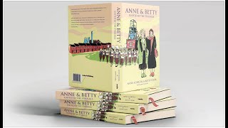 Anne & Betty: United By The Struggle