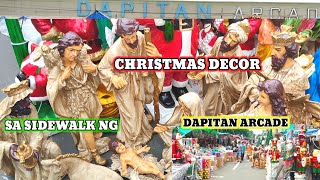 CHRISTMAS DECOR SA SIDEWALK NG DAPITAN ARCADE