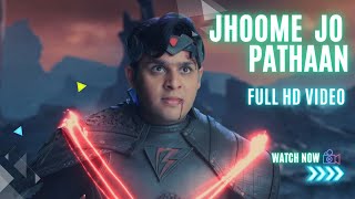 Jhoome Jo Pathaan Song Full HD Video | Baalveer 3 | YRF | Dev Joshi | My Sweet Heart