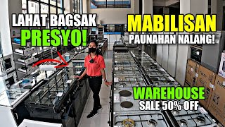 LAHAT BAGSAK PRESYO! MABILISAN PAUNAHAN NALANG! WAREHOUSE SALE UP TO 50% TAPYASAN DITO!