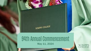 Scripps College 94th Annual Commencement