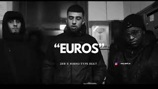 [FREE] Zkr x Ninho Type Beat - EUROS