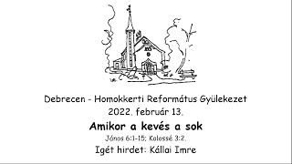 Homokkerti Református Gyülekezet Istentisztelet - 2022.02.13.