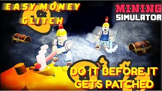 ROBLOX MINING SIMULATOR BEST UNLIMITED MONEY GLITCH  (EASY)