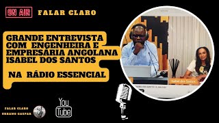 ENTREVISTA COMPLETA COM ENGENHEIRA E EMPRESÁRIA ANGOLANA ISABEL DOS SANTOS