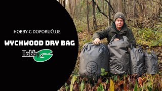 WYCHWOOD DRY BAG - Jakub Fabian - Hobby-G Doporučuje