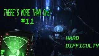 THERE'S MORE THAN ONE! ALIEN: ISOLATION HARD DIFFICULTY Gameplay #11